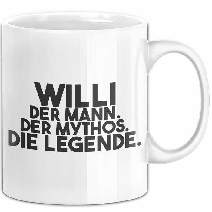 Willi Tasse Willi – Der Mann. Der Mythos. Die Legende. Geschenk