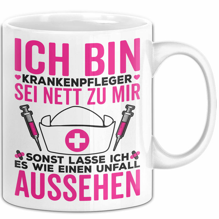 Krankenschwester Pflege Betreuung Tasse Geschenk Lustige Geschenkidee Spruch Ich Bin Krankenpfleger Weiß Trendation