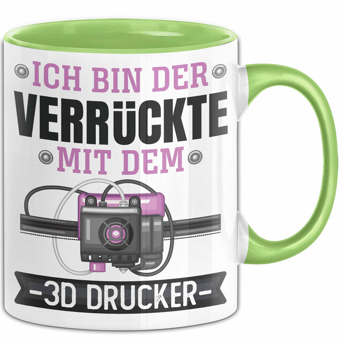 3D Drucker Tasse "Verrückte 3D Drucker" Geschenkidee für TechnikFans Grün Trendation