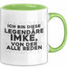 Imke Tasse Ich Bin Diese Legendaere Imke, Von Der Alle Reden Geschenk Grün Trendation