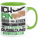 Groß- und Außenhandelskaufmann Ausbildung Tasse Geschenk Ich Bin Groß- und Außenhandelskaufmann In Der Ausbildung Ich Darf Das Geschenkidee Spruch Grün Trendation
