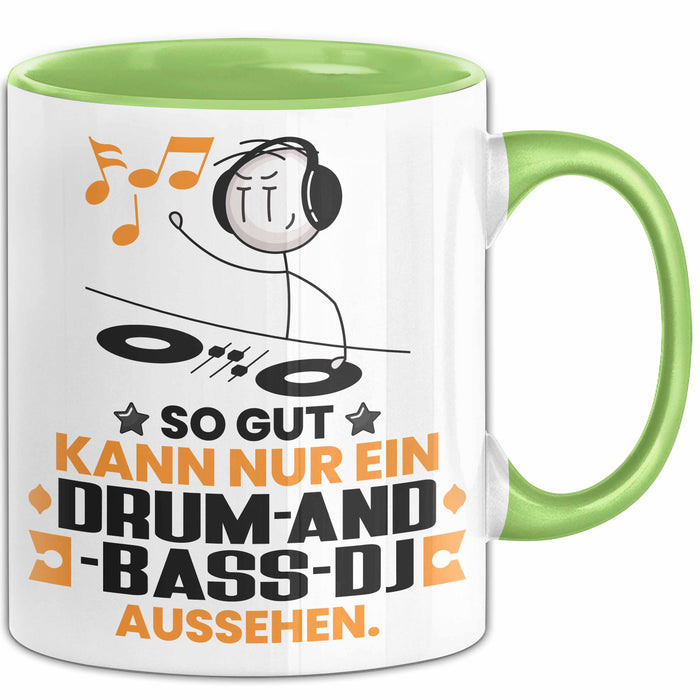 Drum-and-Bass-DJ Geschenk Tasse So Gut Kann Nur Ein Drum-and-Bass-DJ Aussehen Geschenkidee Kaffee-Becher Grün Trendation