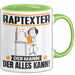 Raptexter Tasse Geschenk für Raptexter Der Mann Der Alles Kann Geschenkidee zum Geburtstag Grün Trendation