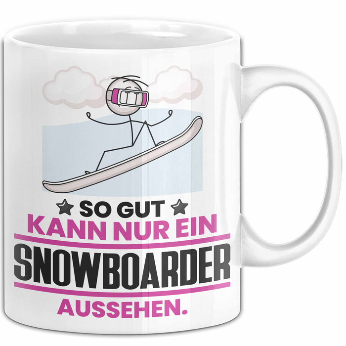 Snowboarder Geschenk Tasse So Gut Kann Nur Ein Snowboarder Aussehen Geschenkidee Kaffee-Becher Weiß Trendation