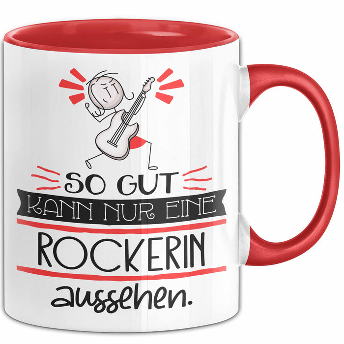 Rockerin Geschenk Tasse So Gut Kann Nur Eine Rockerin Aussehen Geschenkidee Geburtstag Weihnachten Lustig Rot Trendation