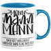 Mann Mann Mann Hier Ist Vielleicht Wieder Was Los Heute Tasse Geschenk Arbeit Büro Arbeitstasse Kaffee-Becher Blau Trendation