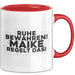 Maike Tasse Ruhe Bewahren! Maike Regelt Das! Geschenk Rot Trendation
