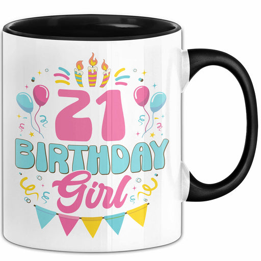 21. Geburtstag Tasse Frauen Mädchen Geschenkidee Lustig 21 Birthday Girl Lustiger Spruch Trendation