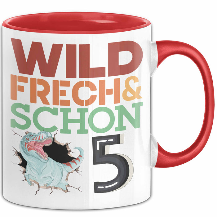 5. Geburtstag Geschenk Tasse Becher Wild Frech Und Schon 5 Rot Trendation
