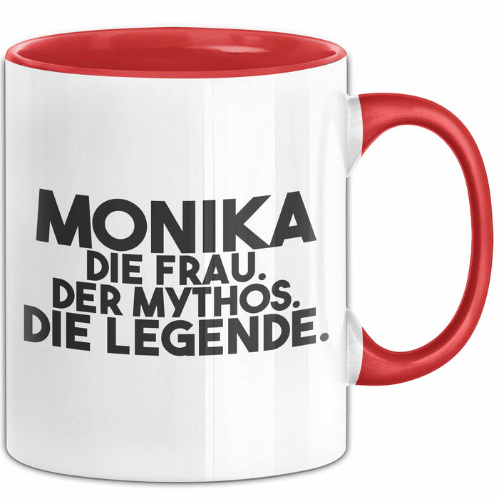 Monika Tasse Monika – Die Frau. Der Mythos. Die Legende. Geschenk Rot Trendation