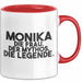 Monika Tasse Monika – Die Frau. Der Mythos. Die Legende. Geschenk Rot Trendation