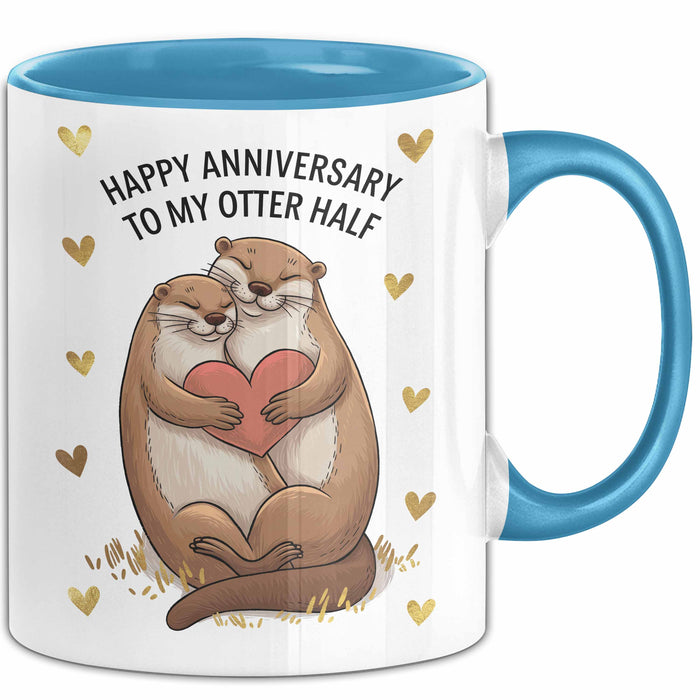 Romantisches Paar Jahrestagsfeier Tasse Geschenk Lustige Geschenkidee Spruch Alles Gute Zum Hochzeitstag Für Meine Otter Hälfte Blau Trendation