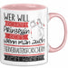 Tierverhaltensforscherin Tasse Geschenk Spruch Wer Will Schon Prinzessin Sein Wenn Man Auch Tierverhaltensforscherin Sein Kann Rosa Trendation