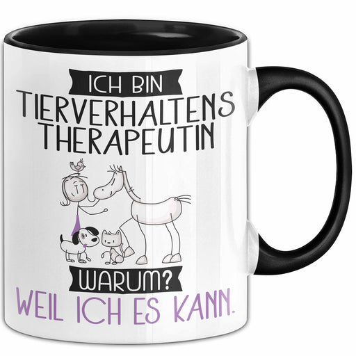 Tierverhaltenstherapeutin Tasse Geschenk Ich Bin Tierverhaltenstherapeutin Warum Weil Ich Es Kann Geschenkidee Geburtstag Trendation