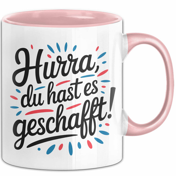 Schüler Abschluss Tasse Geschenk Lustige Geschenkidee Spruch Du Hast Es Geschafft Rosa Trendation