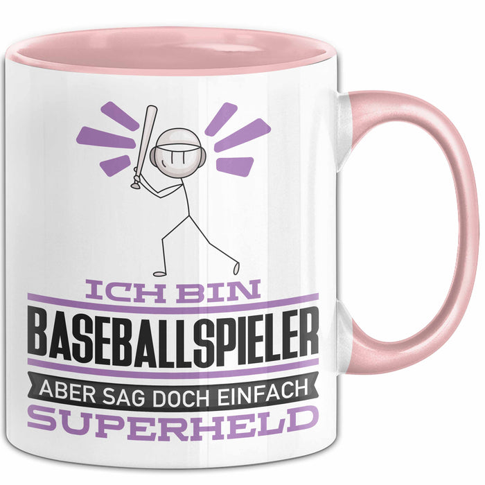 Baseballspieler Geschenk Tasse Ich Bin Baseballspieler Aber Sag Doch Einfach Superheld Lustige Geschenkdiee für Baseballspieler Kaffee-Becher Rosa Trendation