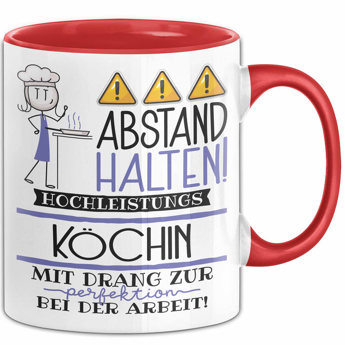 Köchin Tasse Geschenk Lustig Abstand Halten Hochleistungs-Köchin Mit Drang Zur Perfektion Bei Der Arbeit Rot Trendation