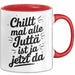 Jutta Tasse Geschenk Chillt Mal Alle Jutta Ist Ja Jetzt Da Geschenkidee Becher mit Name Rot Trendation
