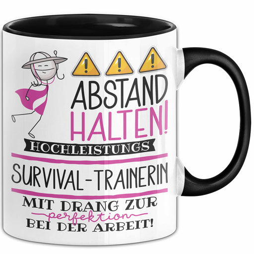 Survival-Trainerin Tasse Geschenk Lustig Abstand Halten Hochleistungs-Survival-Trainerin Mit Drang Zur Perfektion Bei Der Arbeit Trendation