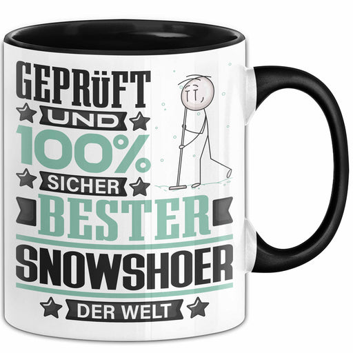 Snowshoer Geschenk Lustiger Spruch für Snowshoer Geschenkidee Bester Snowshoer Der Welt Schwarz Trendation