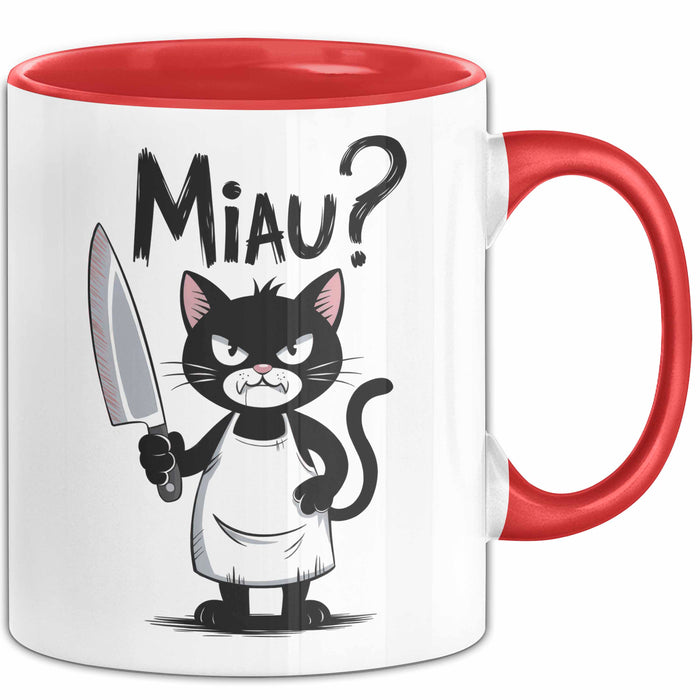 Sarkastische Katze Tasse Geschenk Lustige Geschenkidee Miau Rot Trendation