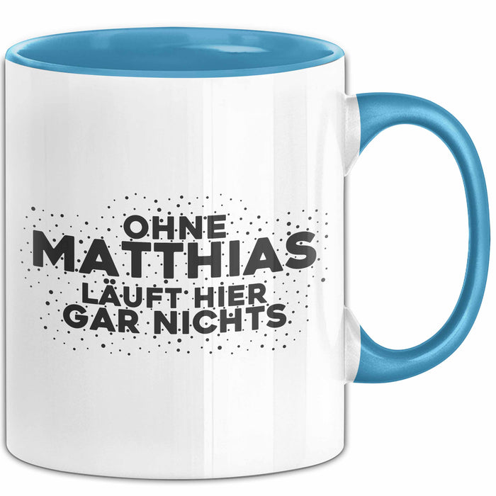 Matthias Tasse Ohne Matthias Laeuft Hier Gar Nichts Geschenk