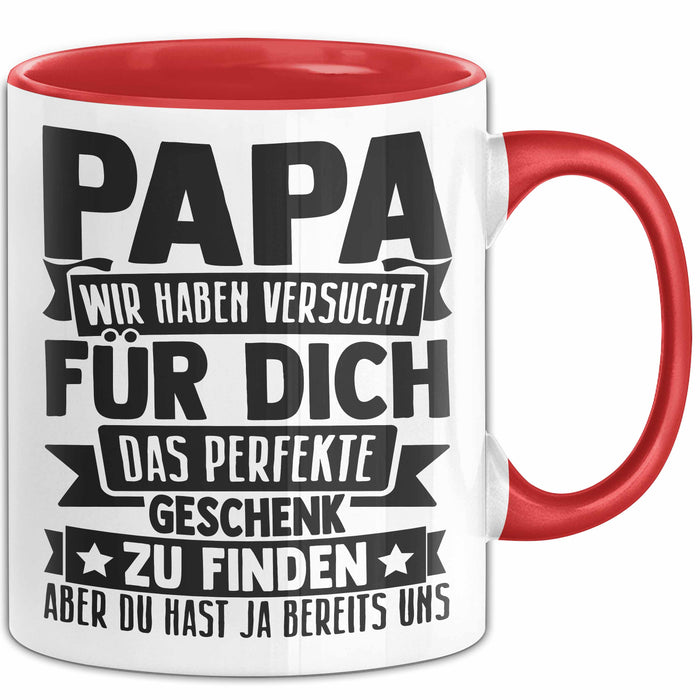 Papa Tasse Geschenk Von Kindern Sohn Tochter Vater Geschenkidee Zum Vatertag Wir Haben Versucht Für Dich Das Rot Trendation