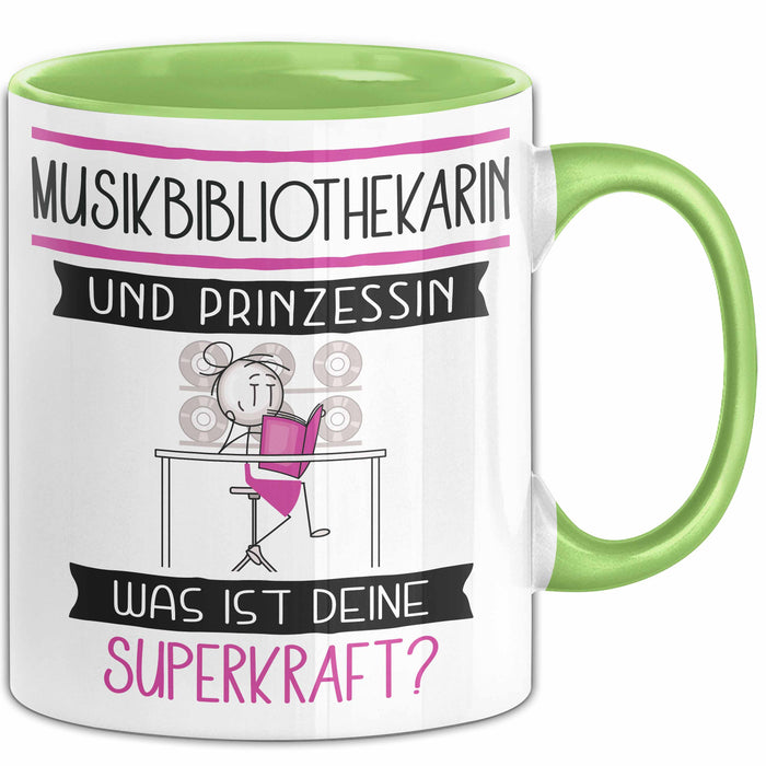 Musikbibliothekarin Und Prinzessin Tasse Geschenk Für Eine Musikbibliothekarin Geburtstag Was Ist Deine Superkraft Grün Trendation