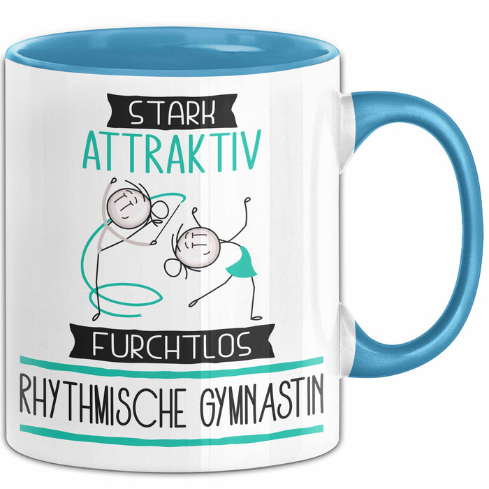 Rhythmische Gymnastin Tasse Geschenk Becher Stark Attraktiv Furchtlos Rhythmische Gymnastin Lustige Geschenkidee Blau Trendation
