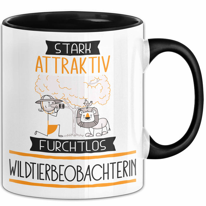 Wildtierbeobachterin Tasse Geschenk Becher Stark Attraktiv Furchtlos Wildtierbeobachterin Lustige Geschenkidee Trendation