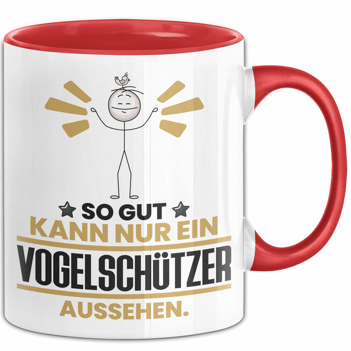 Vogelschützer Geschenk Tasse So Gut Kann Nur Ein Vogelschützer Aussehen Geschenkidee Kaffee-Becher Rot Trendation
