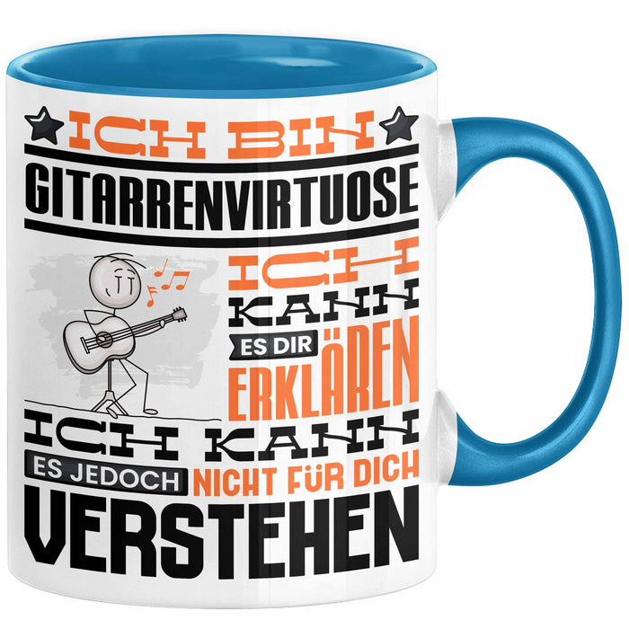 Gitarrenvirtuose Geschenk Tasse Geschenkidee für Gitarrenvirtuose Geburtstag Lustig Ich Bin Gitarrenvirtuose Ich Kann Es Dir Erklären Aber Nicht Für Dich Verstehen Blau Trendation