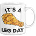 Its A Leg Day Gym Tasse Geschenk Chicken Wing Beine Trainieren Gym Becher Weiß Trendation