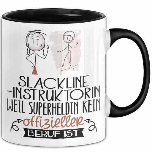 Slackline-Instruktorin Geschenk Tasse Lustiger Spruch Slackline-Instruktorin Weil Superheldin Kein Offizieller Beruf Ist Geschenkidee Trendation