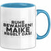 Maike Tasse Ruhe Bewahren! Maike Regelt Das! Geschenk Blau Trendation