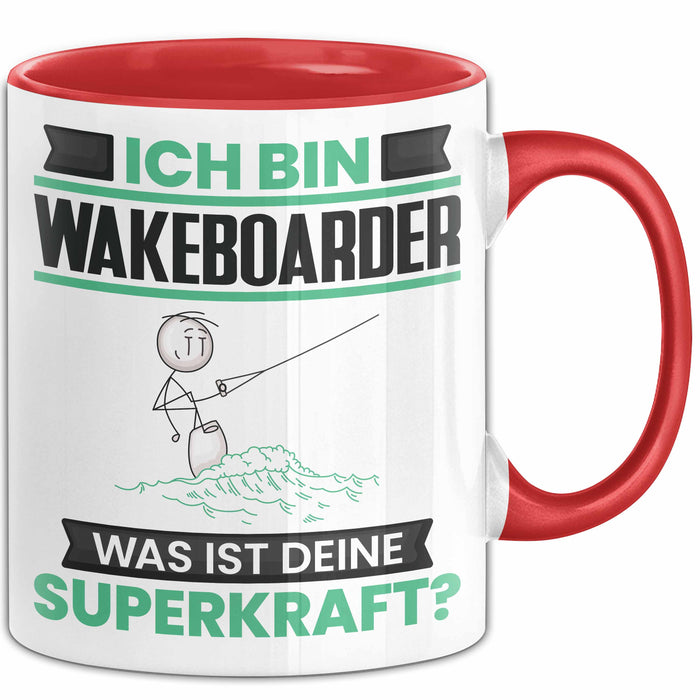 Wakeboarder Tasse Geschenk für Wakeboarder Geburtstag Lustiger Spruch Kaffee-Becher Was Ist Deine Superkraft Rot Trendation