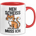 Sarkastische Katzen Tasse Geschenk Lustige Geschenkidee Spruch Nen Scheiss Muss Ich Rot Trendation