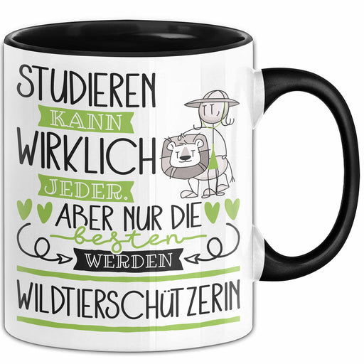 Wildtierschützerin Tasse Lustiges Geschenk Studieren Kann Wirklich Jeder Nur Die Besten Werden Wildtierschützerin Trendation