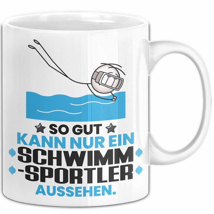 Schwimmsportler Geschenk Tasse So Gut Kann Nur Ein Schwimmsportler Aussehen Geschenkidee Kaffee-Becher Weiß Trendation