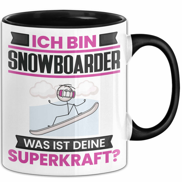 Snowboarder Tasse Geschenk für Snowboarder Geburtstag Lustiger Spruch Kaffee-Becher Was Ist Deine Superkraft Schwarz Trendation