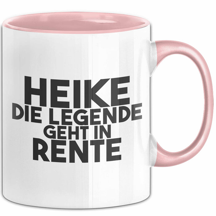 Heike Tasse Heike – Die Legende Geht In Rente Geschenk