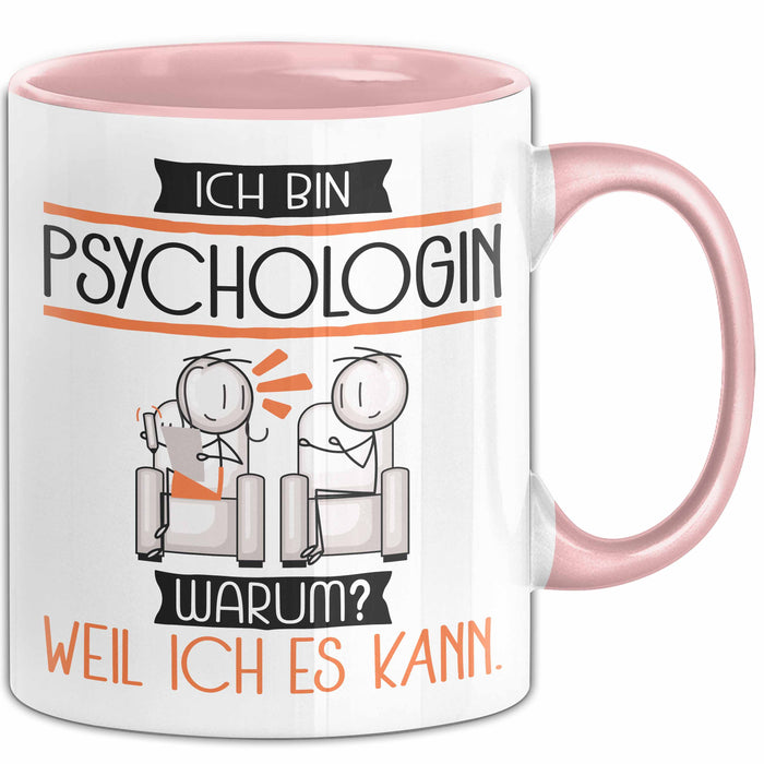Psychologin Tasse Geschenk Ich Bin Psychologin Warum Weil Ich Es Kann Geschenkidee Geburtstag Rosa Trendation