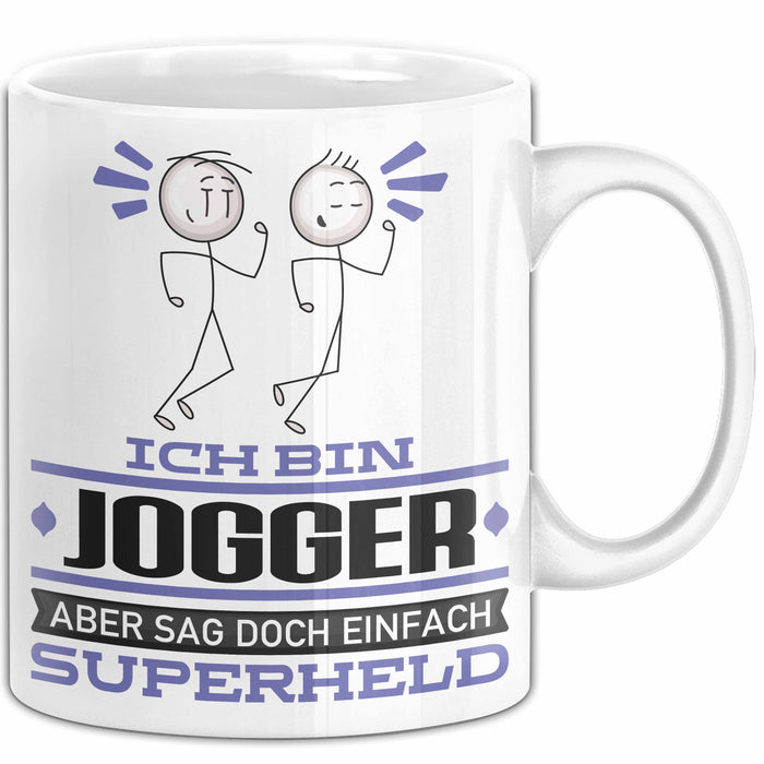 Jogger Geschenk Tasse Ich Bin Jogger Aber Sag Doch Einfach Superheld Lustige Geschenkdiee für Jogger Kaffee-Becher Weiß Trendation