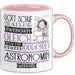 Astronomin Geschenk Becher Tasse Gott Schuf Alle Menschen Gleich Nur Die Besten Durfeten Astronomin Werden Geschenkidee Lustig Rosa Trendation