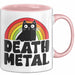 Death Metal Tasse Geschenk Katze Becher Geschenkidee Humor Katzen-Liebhaber Rosa Trendation