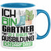 Gärtner Ausbildung Tasse Geschenk Ich Bin Gärtner In Der Ausbildung Ich Darf Das Geschenkidee Spruch Blau Trendation