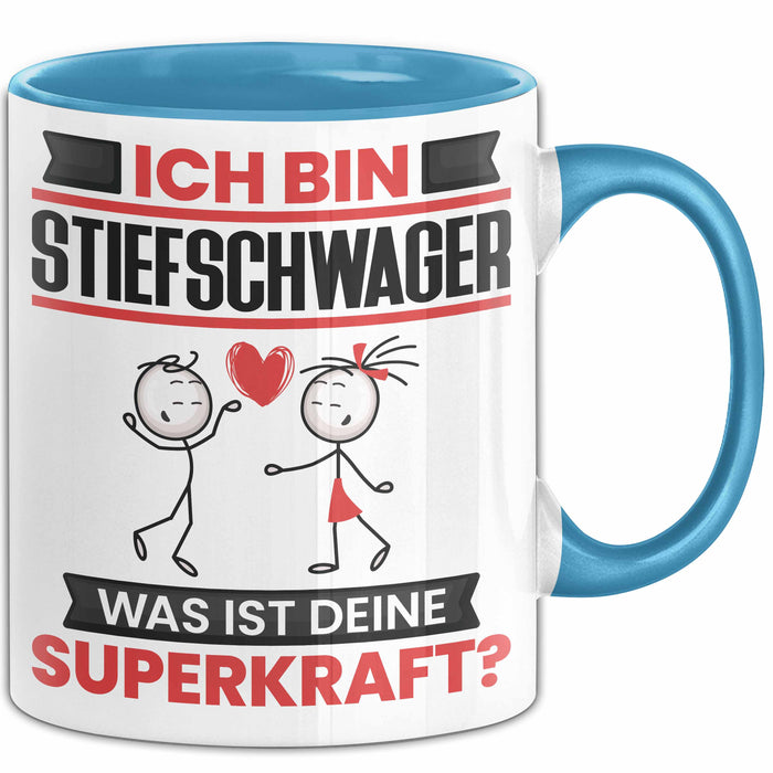Stiefschwager Tasse Geschenk für Stiefschwager Geburtstag Lustiger Spruch Kaffee-Becher Was Ist Deine Superkraft Blau Trendation