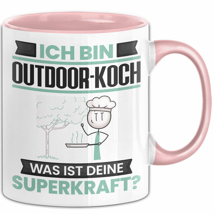 Outdoor-Koch Tasse Geschenk für Outdoor-Koch Geburtstag Lustiger Spruch Kaffee-Becher Was Ist Deine Superkraft Rosa Trendation
