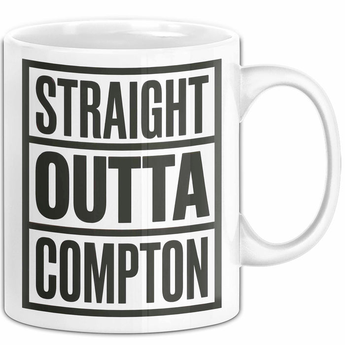 Direkt aus Compton Tasse Geschenk Lustige Geschenkidee Spruch Direkt aus Compton Weiß Trendation