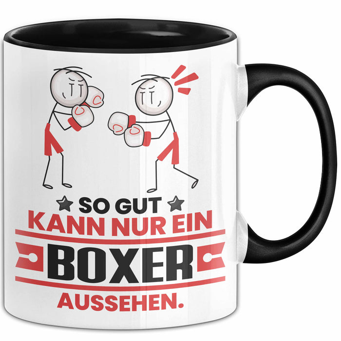 Boxer Geschenk Tasse So Gut Kann Nur Ein Boxer Aussehen Geschenkidee Kaffee-Becher Schwarz Trendation
